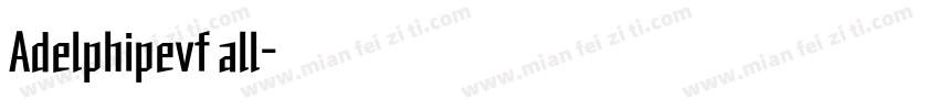 Adelphipevf all字体转换